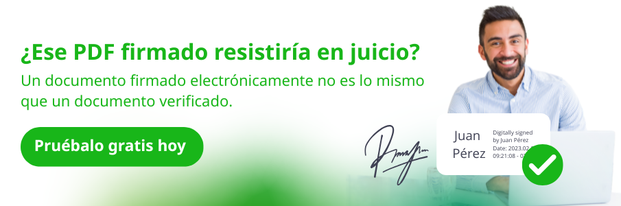 Abogado sonriente junto a una firma digital verificada, ilustrando cómo comprobar la firma electrónica de un documento antes de presentarlo en juicio