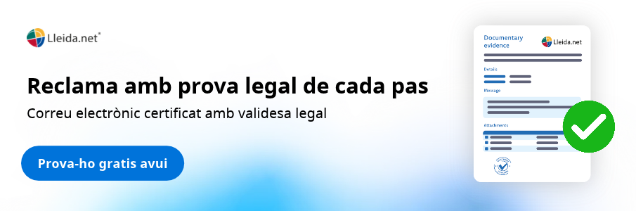Demostra que vas enviar una reclamació extrajudicial al banc mitjançant un correu electrònic certificat